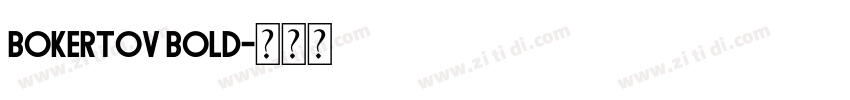 Bokertov Bold字体转换